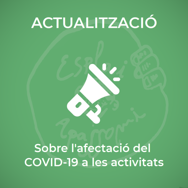 Afectació COVID-19 a les activitats d’esplai